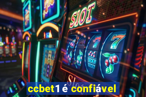 ccbet1 é confiável